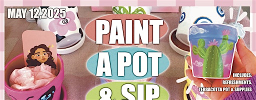 Paint a Pot And Sip | Made for Me Marketplace