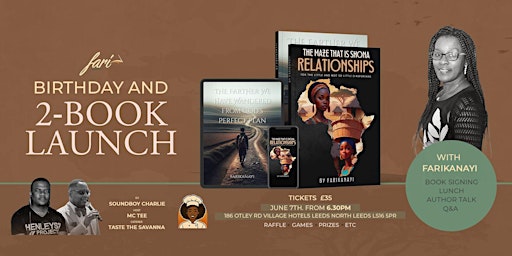 Farikanayi's Birthday/2-Book Launch | Village Hotel Leeds North