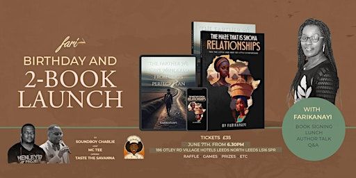 Farikanayi's Birthday/2-Book Launch | Village Hotel Leeds North