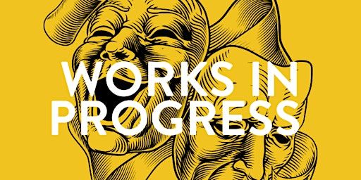 Works in Progress: An Improv Jam | The Seamus Heaney Centre