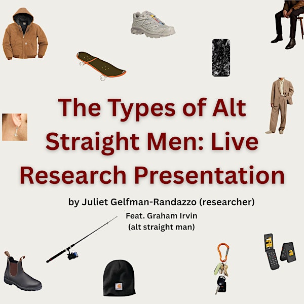 The Types of Alt Straight Men: Live Research Presentation | Khyber Pass Pub