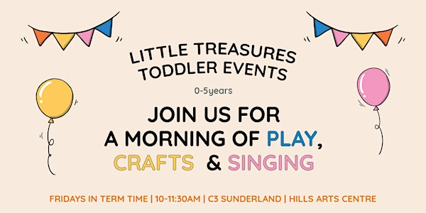 Little Treasures Toddler Group | C3 Sunderland