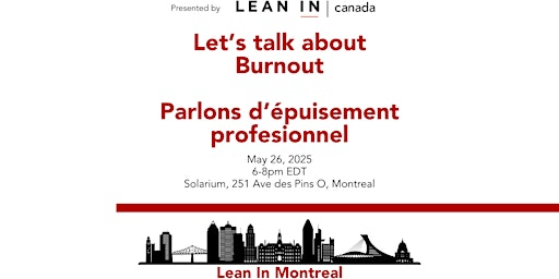 Montreal Lean In: Let’s talk about Burnout/Parlons d’épuisement! | Cité-des-Hospitalières