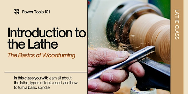 Power Tools 100: Introduction to the Lathe | Rockler Woodworking and Hardware - Greenville