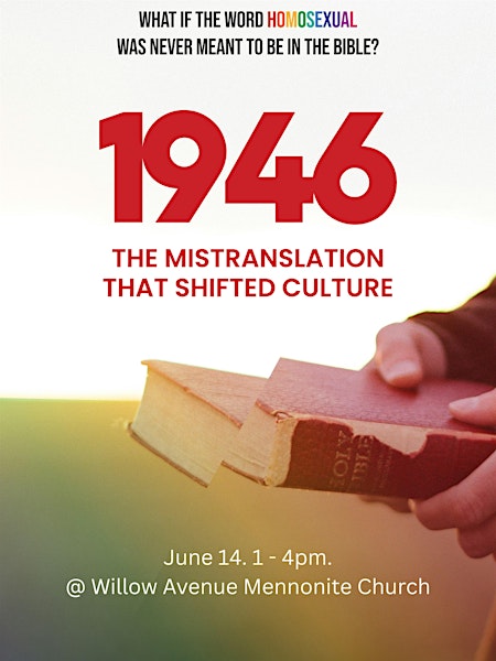 Screening of 1946: The Mistranslation that Shifted Culture | Willow Avenue Mennonite Church