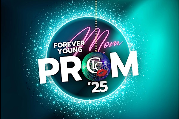Forever Young - Mom Prom 2025 | The Forum - Wichita Falls