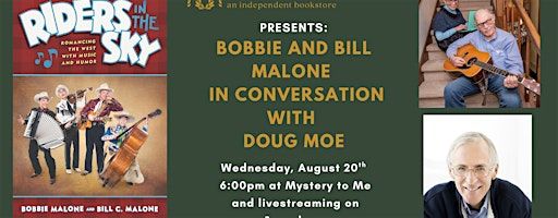 Live@MTM: Bobbie and Bill Malone in Conversation with Doug Moe | Mystery to Me