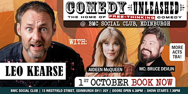 Leo Kearse & Aideen McQueen Comedy Unleashed (Edinburgh) | The BMC Club