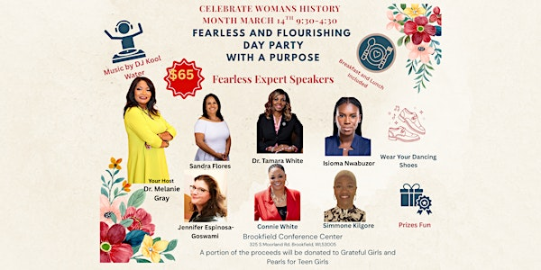 Celebrating Woman's  History Month Fearless  Day Party With A Purpose | Visit Brookfield - Brookfield Convention and Visitors Bureau