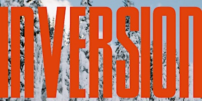 INVERSION music and winter sports festival | The Gunbarrel Saloon