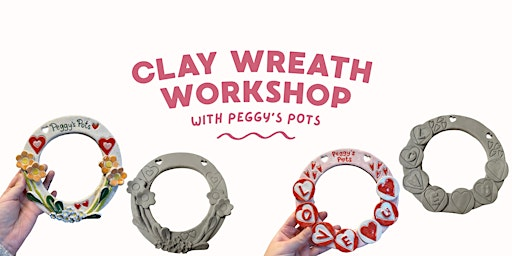 Clay Wreath Workshop | Peggy's Pots