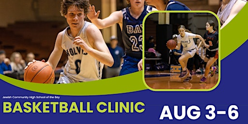 Middle School Basketball Clinic 2026 | Jewish Community High School of the Bay