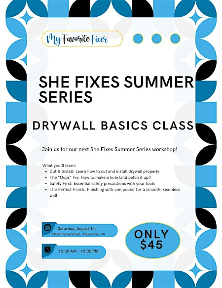 She Fixes Summer Series: Drywall Basics | The Link in Old Town