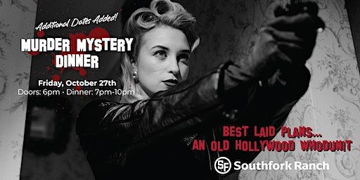 Best Laid Plans: An Old Hollywood Whodunnit | Southfork Ranch