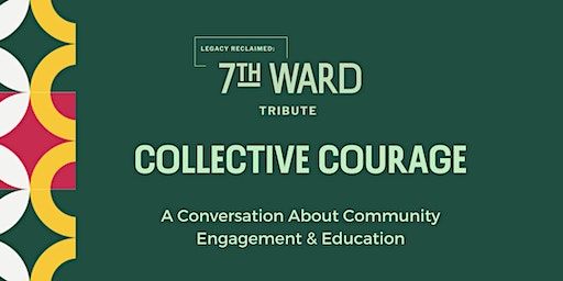Collective Courage | A Conversation About Community Engagement & Education | Mother Bethel African Methodist Episcopal Church