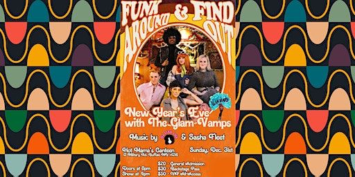 Funk Around & Find Out: New Year's Eve with The Glam Vamps | Hot Mama's Canteen, Military Road, Buffalo, NY, USA