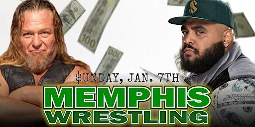 JAN. 7 | Top Dolla & Ca$h Flo are coming to Memphis Wrestling! | Memphis Wrestling WrestleCenter