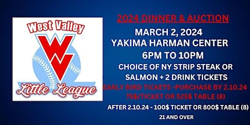 West Valley Little League Fundraiser Dinner & Auction - 2024 | Yakima Harman Senior Center