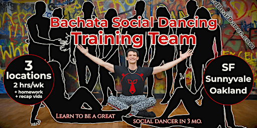 Sunnyvale - Bachata Progressive Series for Social Dancing (Training Team) | Harmony Dance Center