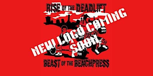 Rise of the Deadlift / Beast of the Bench Press | Lombard Strength & Fitness