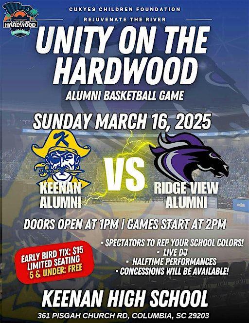 Unity on the Hardwood SC: Ridge View vs Keenan Alumni Basketball Game | W J Keenan High School