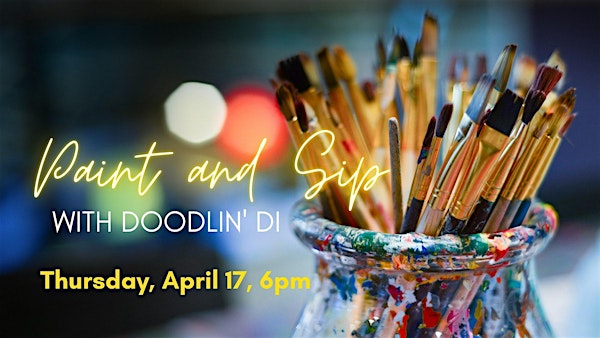 Paint & Sip with Doodlin' Di | Hobbs Tavern & Brewing Company