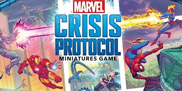 Marvel: Crisis Protocol : A New Crisis Era - DULUTH | Level Up Games