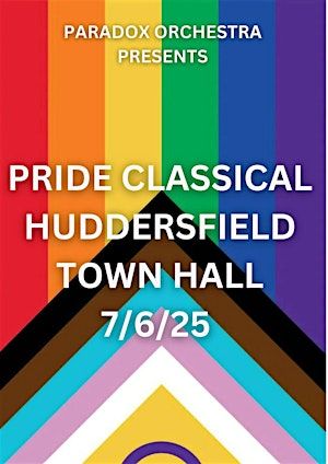 PRIDE CLASSICAL | Huddersfield Town Hall
