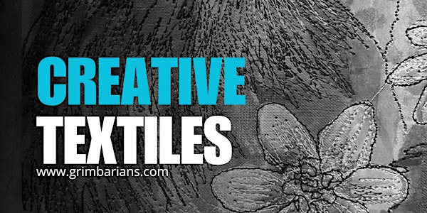 Grimbarians Studio: Applique with Free-motion Machine Embroidery | Grimbarians C.I.C.