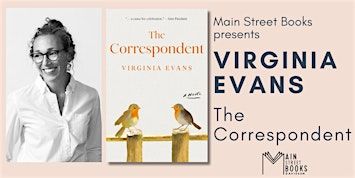 Virginia Evans: THE CORRESPONDENT | Main Street Books
