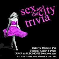 Sex and the City Trivia | Slattery's Midtown Pub