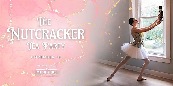 The Nutcracker Tea Party | MANSION 1886