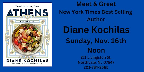 Meet Celebrity Chef Diane Kochilas Sunday Nov. 16th at Noon! | Books & Greetings