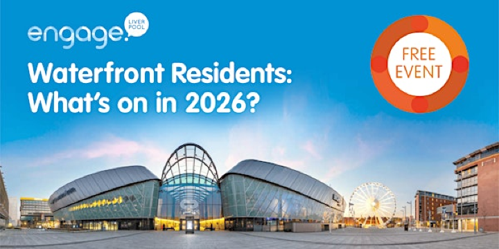 Waterfront Residents Meeting 2026 | ACC Liverpool