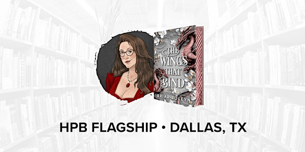 Talk and Book Signing with Bestselling Author Briar Boleyn | Half Price Books