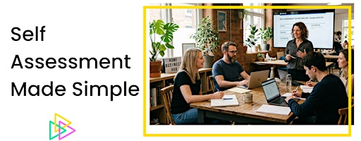 Self Assessment Made Simple | Edventure: Frome