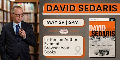 David Sedaris Talk & Book Signing at Browseabout Books | Browseabout Books