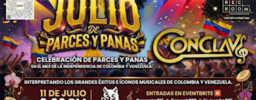 JULIO DE PARCES Y PANAS | The Rec Room South Edmonton Common