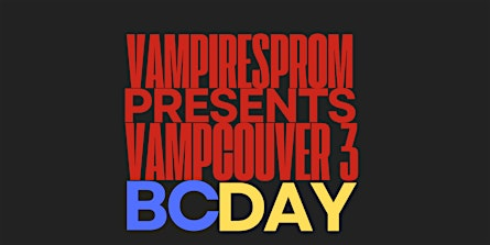 Vampcouver 3: BC Day! | Astoria Pub
