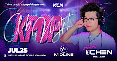 K-POP Club Night w/ DJ Chen @ MIDLINE MIAMI | Midline Miami