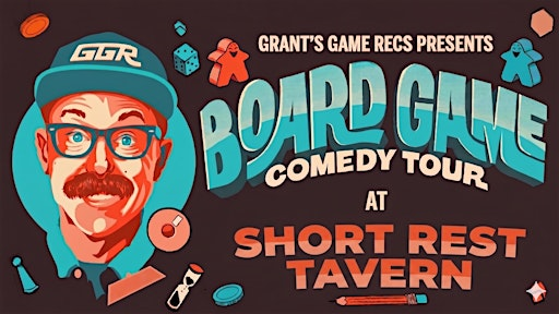 Board Game Comedy Night at Short Rest Tavern | Short Rest Tavern