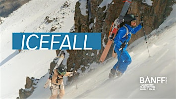 Banff Mountain Film Festival World Tour COLLINGWOOD 2026 (ICEFALL Program) | Galaxy Cinemas Collingwood