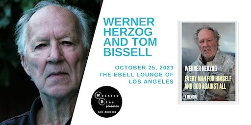 Werner Herzog and Tom Bissell | The Ebell of Los Angeles - Lounge