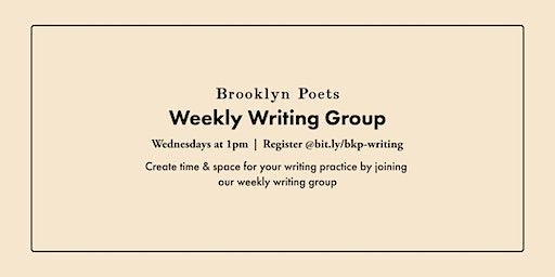 Brooklyn Poets Weekly Writing Group | Brooklyn Poets