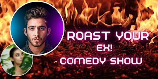 Roast Your Ex! Comedy Show | The Wall Comedy