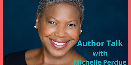 Rise and Shine Author Talk with Michelle Perdue | Maple Grove Library