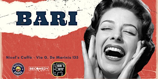 BeComedy Babies a BARI! | Nicol's Caffè