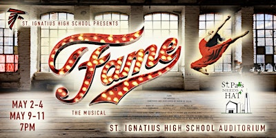 St. Ignatius High School presents FAME the Musical! | St. Ignatius High School Auditorium