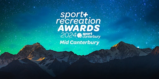 2024 Mid Canterbury Sport and Recreation Awards | Hotel Ashburton