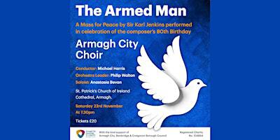 The Armed Man a Mass for Peace by Karl Jenkins | St. Patrick's Cathedral